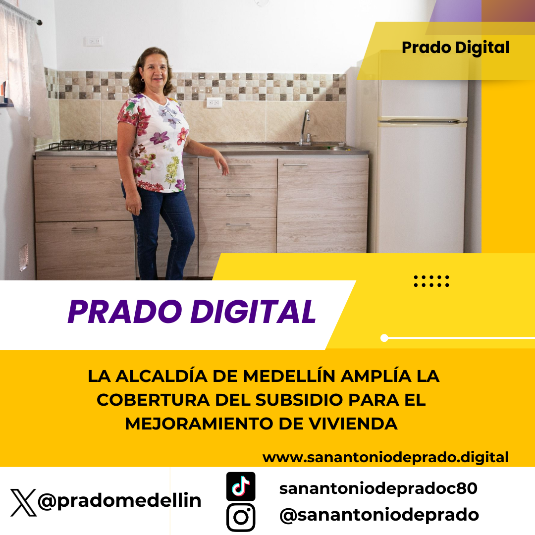 La Alcaldía de Medellín amplía la cobertura del subsidio  para el mejoramiento de vivienda 