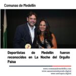 Deportistas de Medellín fueron reconocidos en La  Noche del Orgullo Paisa  