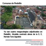 Medellín adjudica su cuarto megacolegio: Manrique tendrá nueva sede de la S.E. Hernán Toro Agudelo