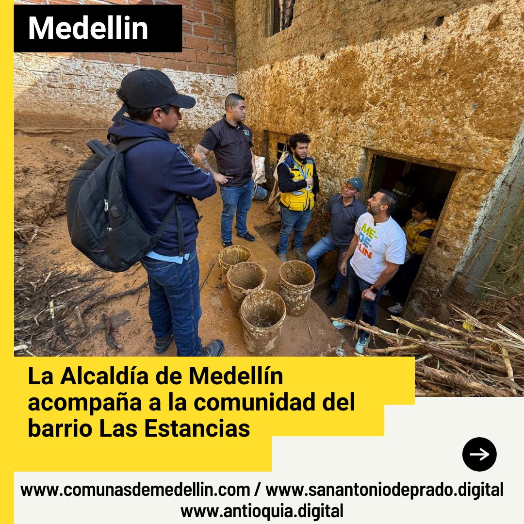 Alcaldía de Medellín acompaña a la comunidad de Las Estancias tras movimiento en masa en la Comuna 8