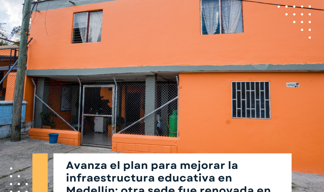 Sede Renovada en San Antonio de Prado