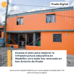 Sede Renovada en San Antonio de Prado