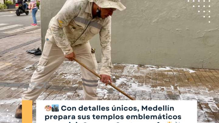Medellín embellece 14 templos emblemáticos para la Semana Santa