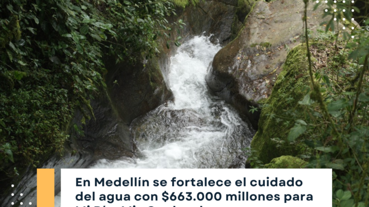 Mi Río, Mis Quebradas Medellín