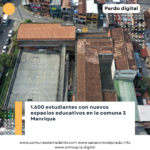 1.600 estudiantes de Manrique ya tienen colegio renovado