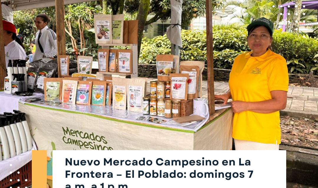 Mercados Campesinos en La Frontera