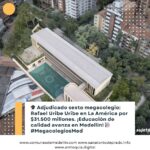 Adjudicado Megacolegio Rafael Uribe La América