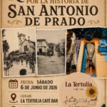 Un recorrido por la historia de San Antonio de Prado