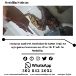Incautan tres toneladas de carne ilegal en Medellín