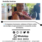 Medellín se une a la Jornada de Vacunación