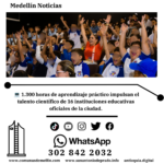 Medellín impulsa estudiantes en ciencia y tecnología